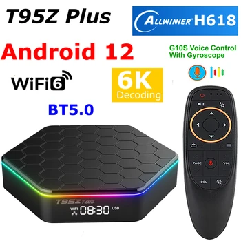 Android 12 TV BOX T95Z Plus Allwinner H618 Четырехъядерный 4G RAM 64G ROM 5G Двойной WIFI6 802.11ax BT5.0 6K Декодирование 3D 4K телеприставка
