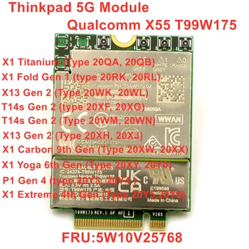 T99W175 Модуль Qualcomm X55 5G 5W10V25768 Для ThinkPad X1 Carbon 9th Gen X1 yoga 6th X1 Titanium X1 Fold X13 T14s Gen 2 P1 Gen 4