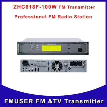 ZHC618F 100 Вт 100 Вт FM-радиопередатчик Беспроводная трансляция Для FM-радиостанции