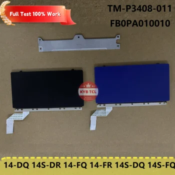 Для HP 14-DQ 14S-DR 14-FQ 14-FR 14S-DQ 14S-FQ TPN-Q221 Оригинальная сенсорная панель ноутбука с опорным кронштейном для кабеля TM-P3408-011 FB0PA010010