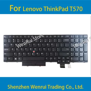 Новая оригинальная для ноутбука Lenovo ThinkPad T570 US Клавиатура SM20M07806 01EN928