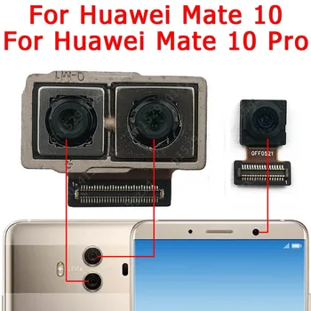 Оригинал для Huawei Mate 10 Pro Mate10 10Pro, передняя задняя резервная камера, Фронтальная основная камера, маленький модуль камеры, запасные части